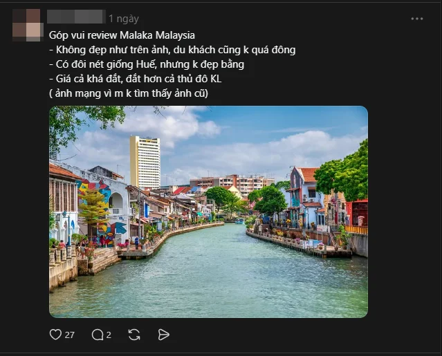 Malacca, Malaysia, isn't as beautiful as it looks in the pictures, and prices are high.