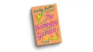 Book Review | The Someday Garden is a haunting tale of grief and lives left unlived