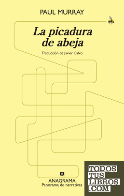 La picadura de abeja La picadura de abeja