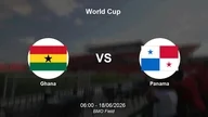 Ghana vs Panama Prediction - An Unpredictable Match at the 2026 World Cup