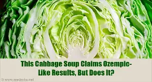 Can Cabbage Soup Really Replace Ozempic for Weight Loss?
