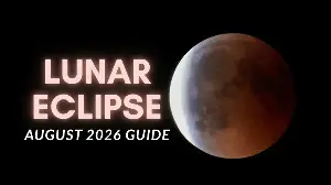 August 2026 lunar eclipse: Everything you need to know about the 96% 'blood moon'
