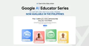 Google AI Educator Series launches in the Philippines with DepEd, NEAP, CHED, and TESDA partnership