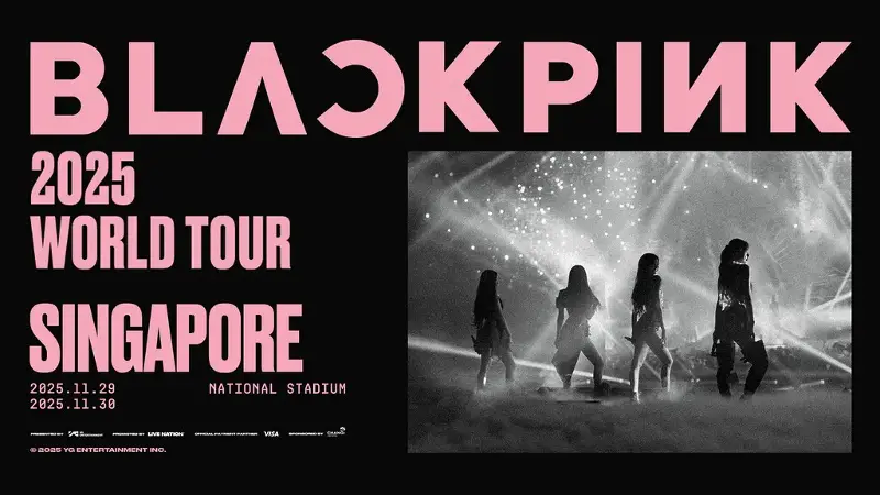 Concerts Third Quarter 2025 BLACKPINK WORLD TOUR < DEADLINE > IN SINGAPORE