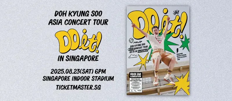 Concerts Third Quarter 2025 2025 DOH KYUNG SOO ASIA CONCERT TOUR < DO it! in Singapore >