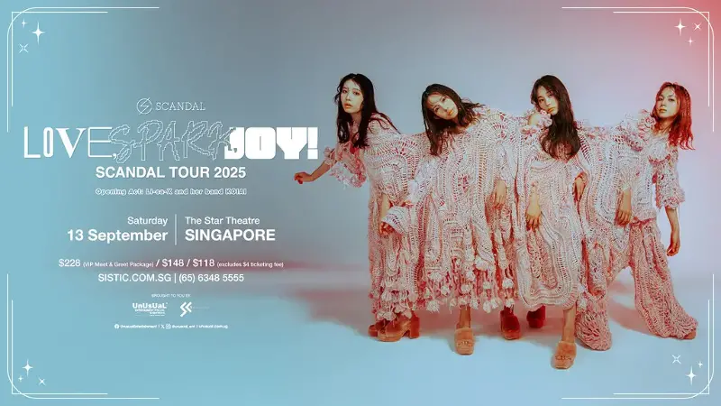 Concerts Third Quarter 2025 SCANDAL Tour 2025 “Love, Spark, Joy!”