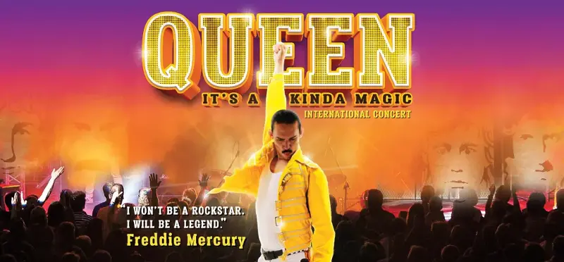 Concerts Third Quarter 2025 Queen: It’s a Kinda Magic International Concert
