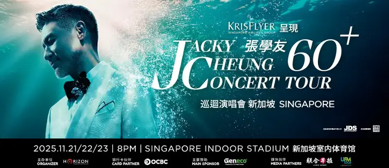 Concerts Third Quarter 2025 Jacky Cheung 60+ Concert Tour 2025 - Singapore
